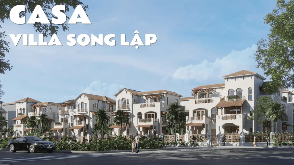Phân khu thấp tầng Casa dự án Blanca City Phoi canh phan khu Casa Villa Song Lap du an Blanca City Vung Tau