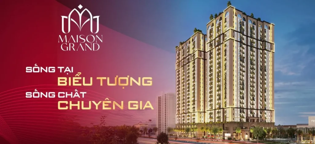 Maison Grand: dự án căn hộ cao cấp tại Phường Phú Mỹ, Tphcm ngay sân bay Long Thành Chủ đầu tư Tumys Homes