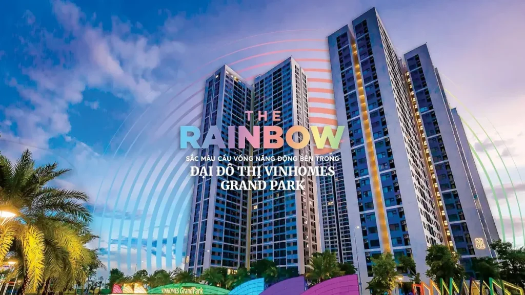 Rainbow Vinhomes Grand Park Thủ Đức