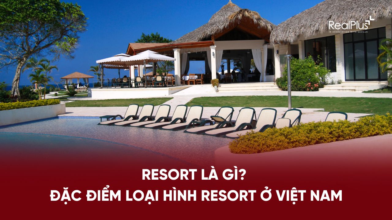 Resort là gì? Resort và khách sạn có gì khác nhau